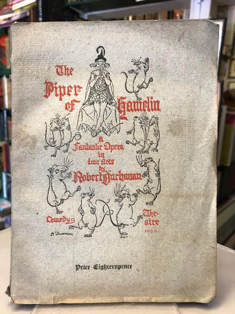 The Piper of Hamelin : A Fantastic Opera in Two Acts