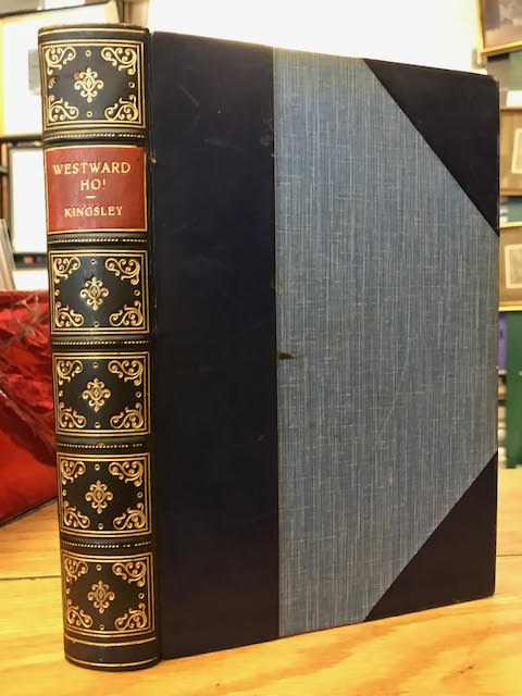 Westward Ho! : Or the Voyages and Adventures of Sir Amyas Leigh Knight