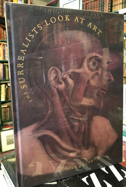 The Surrealists Look at Art - Eluard ; Aragon ; Soupault ; Breton ; Tzara