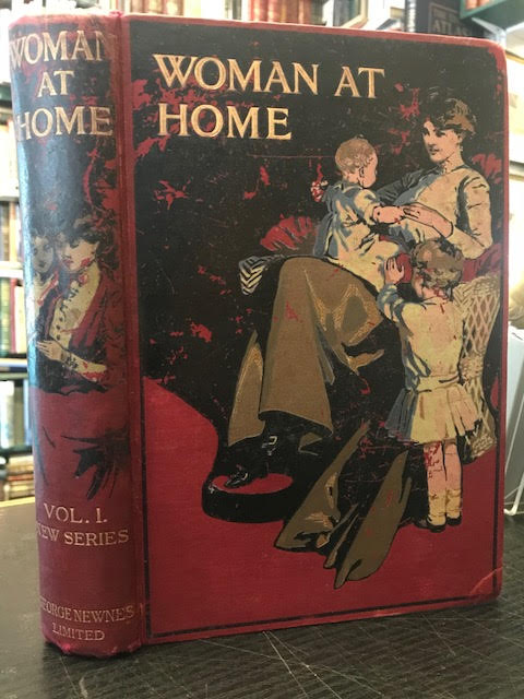 Woman At Home : Volume I: New Series. August 1909 - January 1910