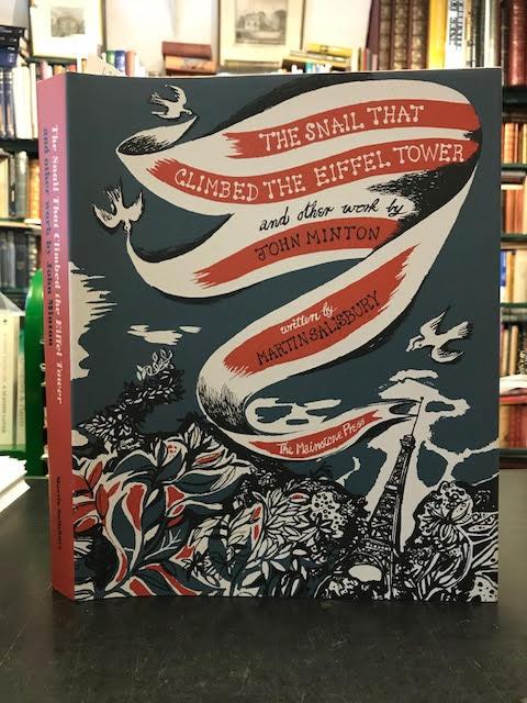The Snail that Climbed the Eiffel Tower and Other Work by John Minton