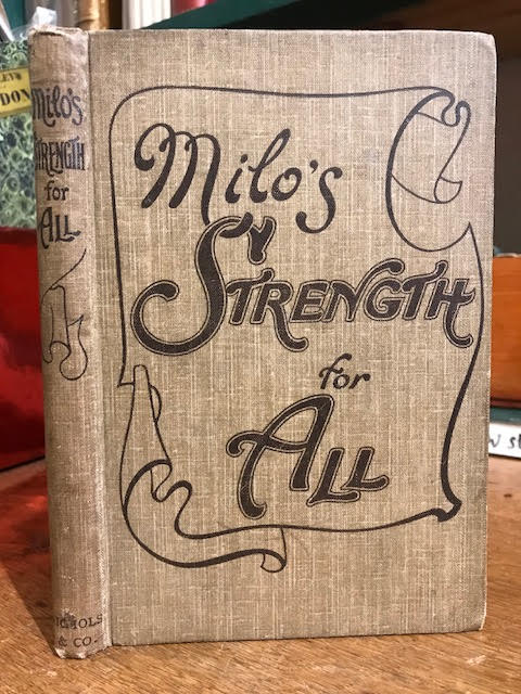 Milo's Strength For All