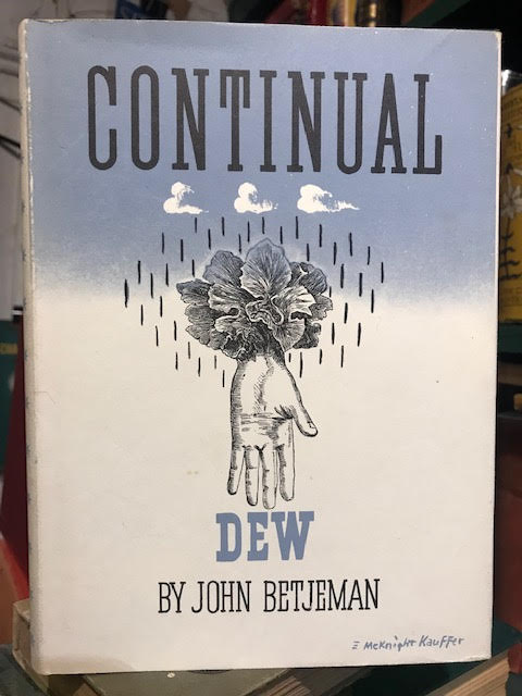 Continual Dew : A Little Book of Bourgeois Verse