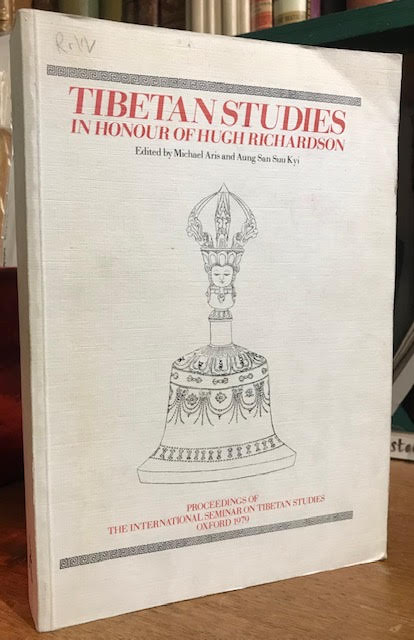 Tibetan Studies : In Honour of Hugh Richardson. Proceedings of the International Seminar on Tibetan Studies Oxford 1979