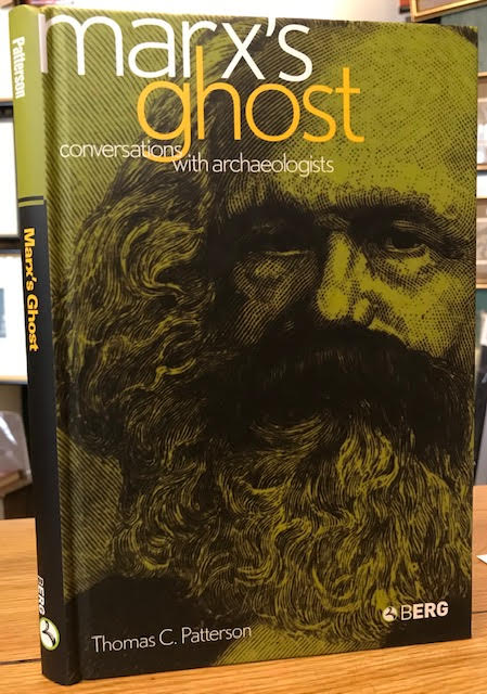 Marx's Ghost : Conversations with Archaeologists