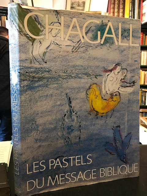 Chagall: Les Pastels Du Message Biblique
