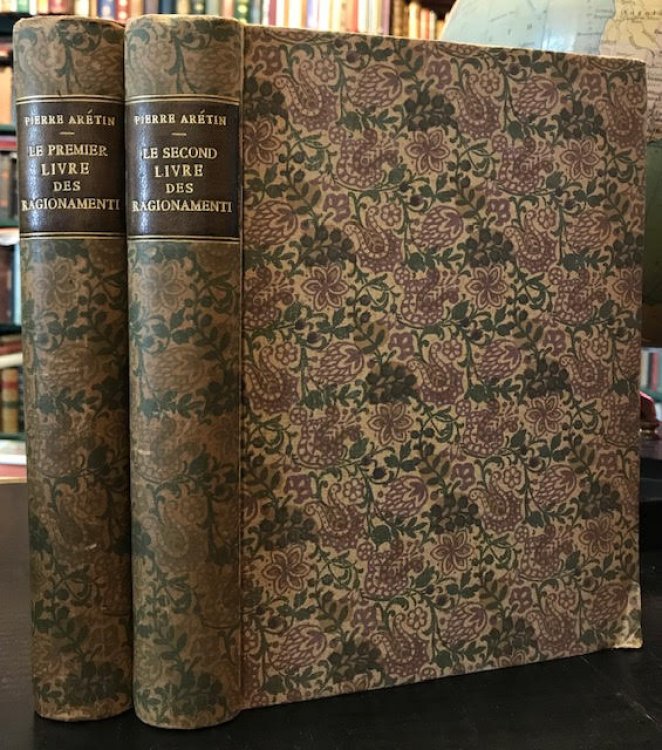 Le Premier Livre des Ragionamenti. Le Second Livre des Ragionamenti. In two volumes
