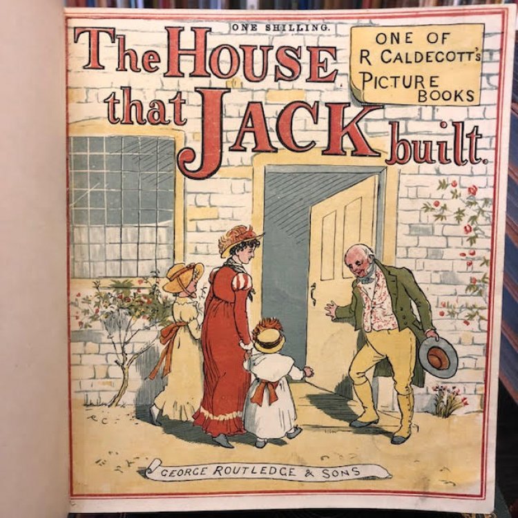 R. Caldecott's Picture Books : The House That Jack Built. The Diverting History of John Gilpin. The Mad Dog. The Babes in the Wood. The Three Jovial Huntsmen. Sing a Song for Sixpence. The Queen of Hearts. The Farmer's Boy. Eight volumes bound in one