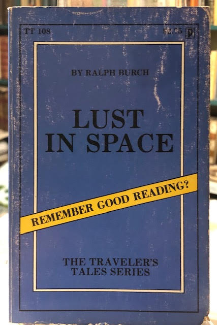 Lust In Space. The Traveler's Tales Series