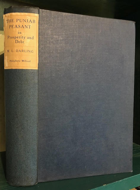 The Punjab Peasant in Prosperity and Debt