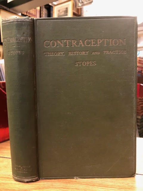 Contraception (Brith Control) : Its Theory, History and Practice. A Manual for the Medical and Legal Professions