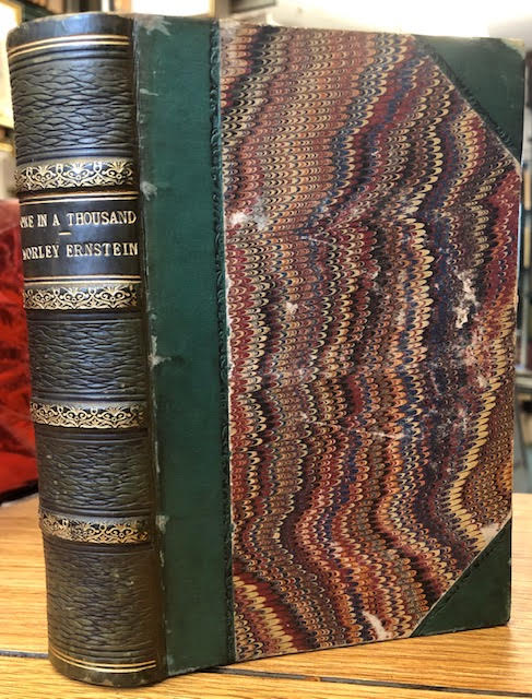 One in a Thousand, or The Days of Henri Quatre [with] Morley Ernstein, or The Tenants of the Heart. Two volumes in one