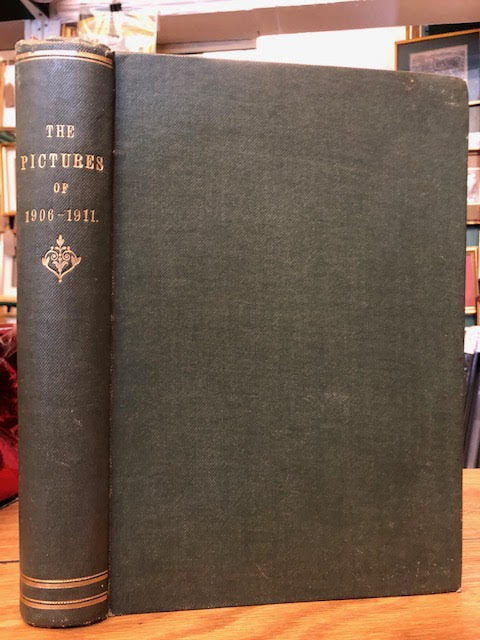 The Pictures of 1906 [to 1911]. Pall Mall Magazine Extra. Six years bound in one