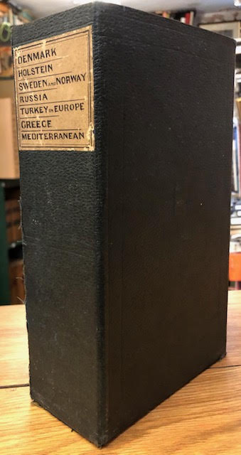 Seven folding maps in slipcase : Kingdom of Denmark. Duchy of Holstein. Sweden and Norway. Russian Dominions in Europe. Turkey in Europe, with Part of Asia Minor. Greece, with the Ionian Islands, Ancient and Modern. Mediterranean Sea.