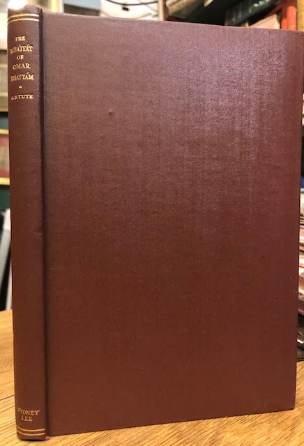 The Rubaiyat of Omar Khayyam