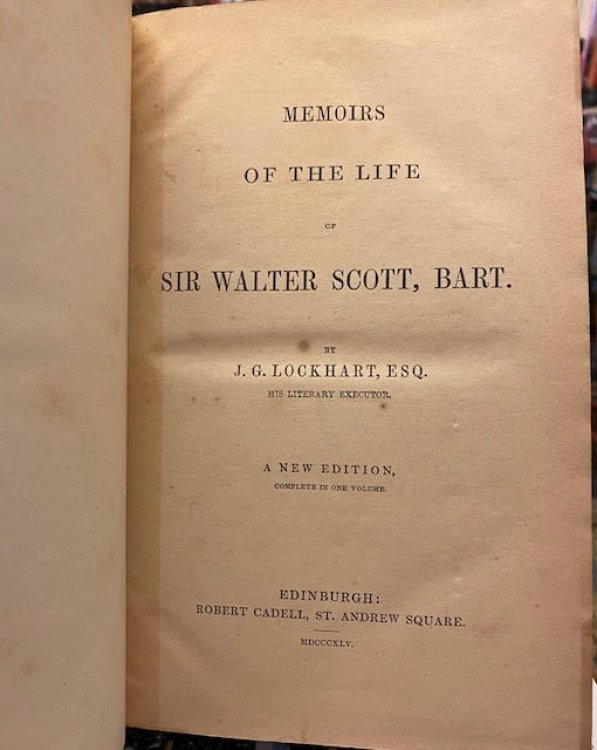 Memoirs of the Life of Sir Walter Scott, Bart.