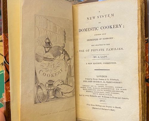 A New System of Domestic Cookery Formed Upon Principles of Economy : And Adapted to the Use of Private Families