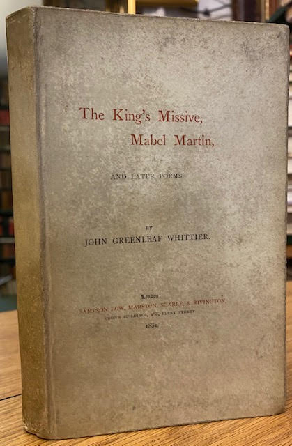 The King's Missive, Mabel Martin and Later Poems