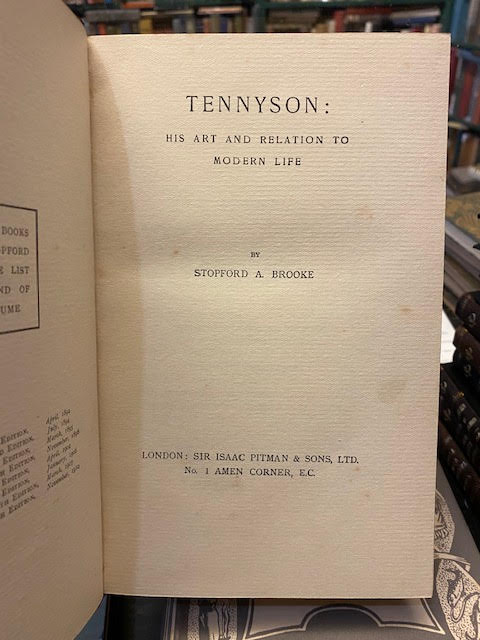 Tennyson: His Art in Relation to Modern Life