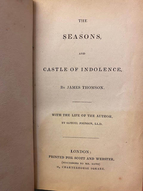 The Seasons And Castle Of Indolence With His Life and Notes