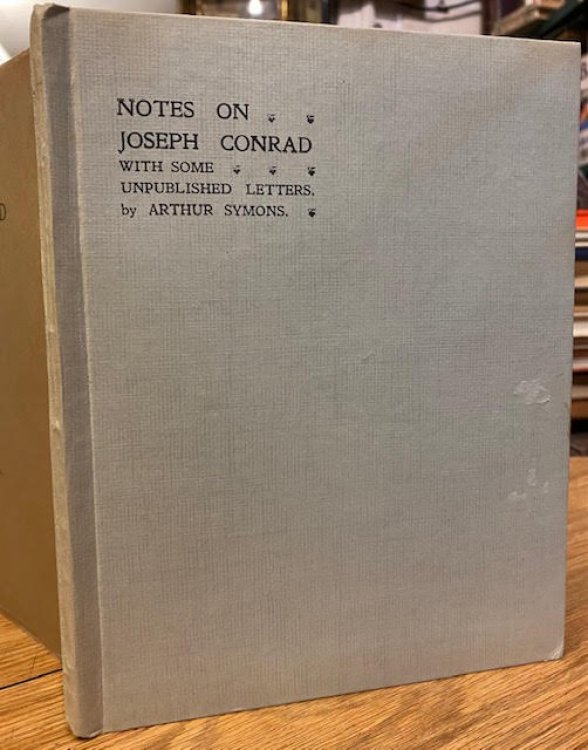 Notes on Joseph Conrad: With Some Unpublished Letters