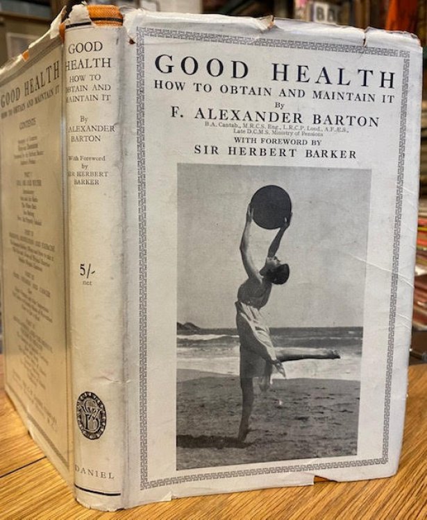 Good Health: How to Obtain and Maintain it (With Forty-one Illustrations)