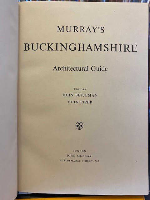 Murray's Buckinghamshire Architectural Guide