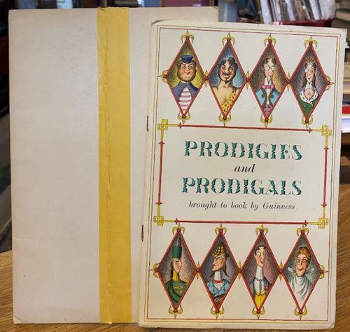Prodigies and Prodigals: Brought to Book by Guinness