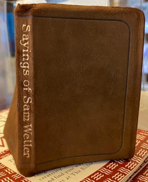 The Sayings of Sam Weller, from The Pickwick Papers