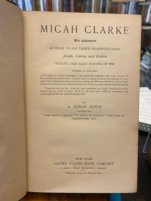 Micah Clarke, his Statement as Made to his Three Grandchildren Joseph, Gervas and Reuben During the Hard Winter of 1734