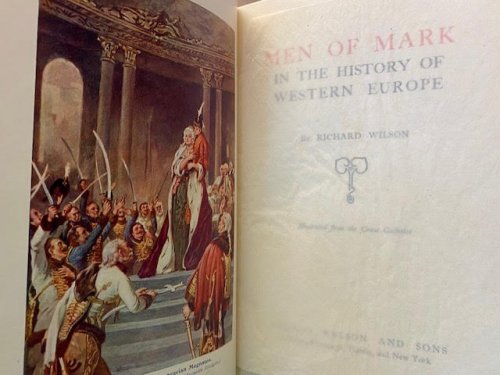 Men of Mark, in the History of Wester Europe