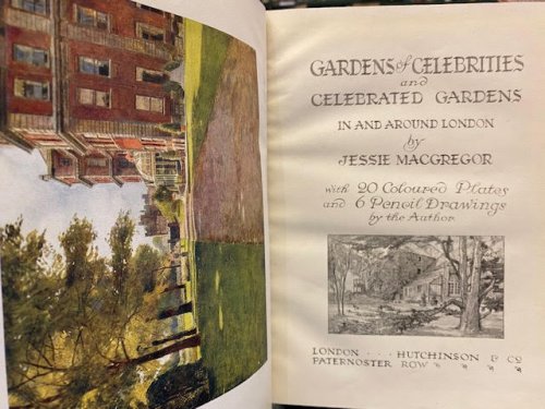Gardens of Celebrities and Celebrated Gardens in and Around London