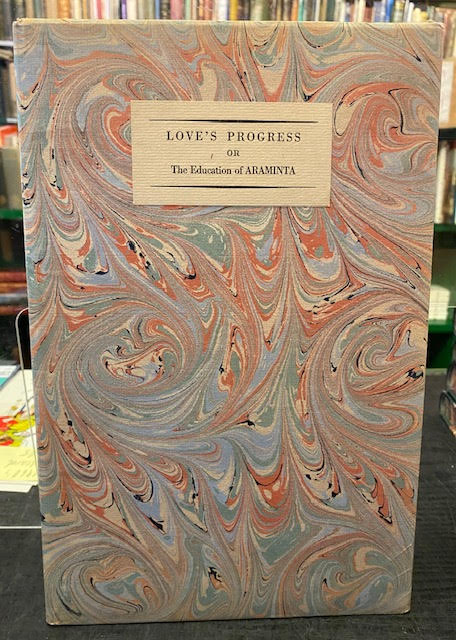 Love's Progress or the Education of Araminta