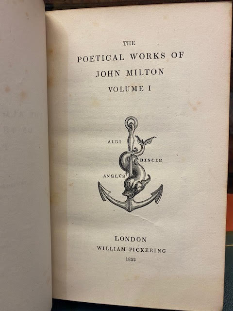 The Poetical Works of John Milton. The Aldine Edition of the British Poets 3 Volumes