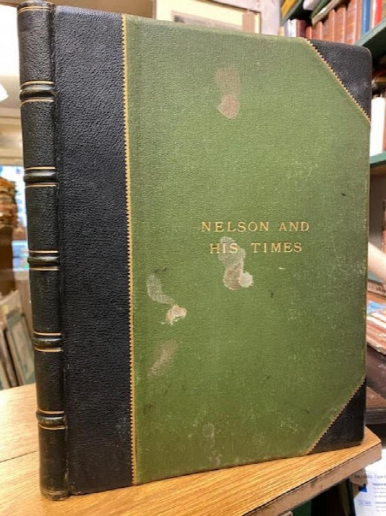 Nelson and His Times