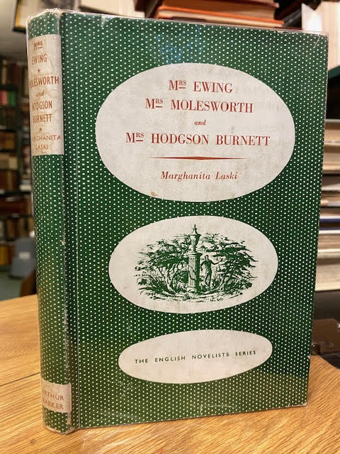 Mrs Ewing, Mrs Molesworth and Mrs Hodgson Burnett