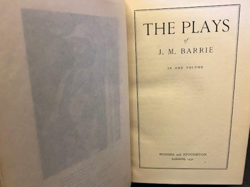 The Plays of J. M. Barrie