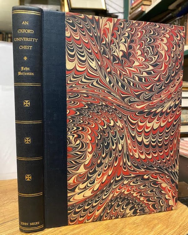 An Oxford University Chest. Comprising a Description of the Present State of the Town and University of Oxford. With an itnerary arranged alphabetically