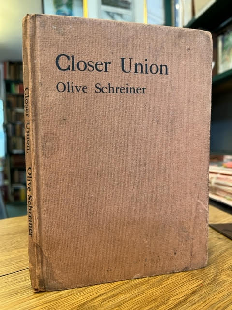Closer Union; A letter on the South African Union and the Principle of Government