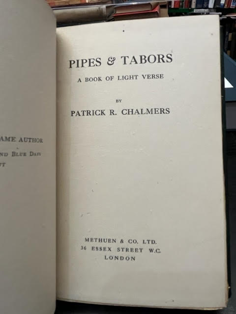 Green Days and Blue Days; A Peck O'Maut; Pipes and Tabors: A Book of Light Verse [Three Volumes]