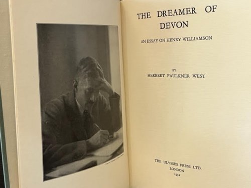 The Dreamer of Devon: An Essay on Henry Williamson