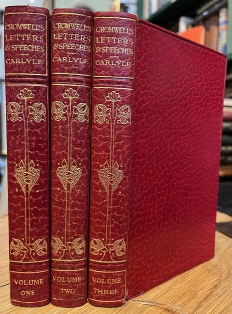 Oliver Cromwell's Letters & Speeches with Elucidations [Three Volumes]