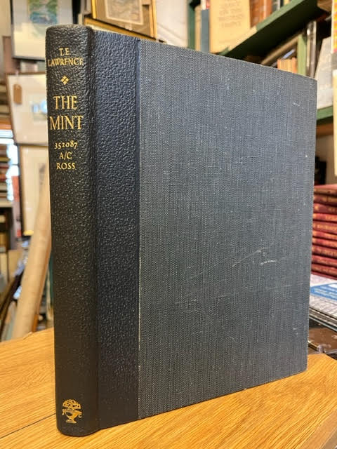 The Mint: A day-book of the R.A.F. Depot between August and December 1922 with later notes by 352087 A/c Ross