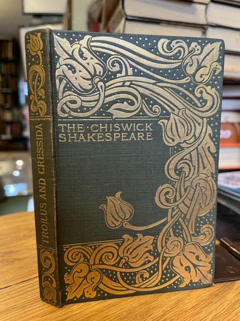Troilus and Cressida. The Chiswick Shakespeare
