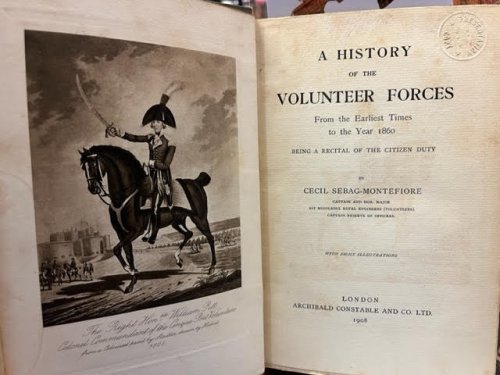 A History of the Volunteer Forces, From the Earliest Times to the Year 1860, Being a Recital of the Citizen Duty
