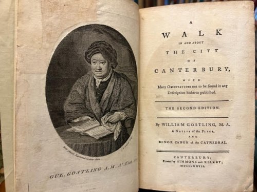 A Walk in and about the City of Canterbury, with Many Observations not to be found in any Description hitherto published