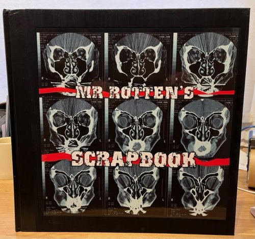 Mr Rotten's Scrapbook
