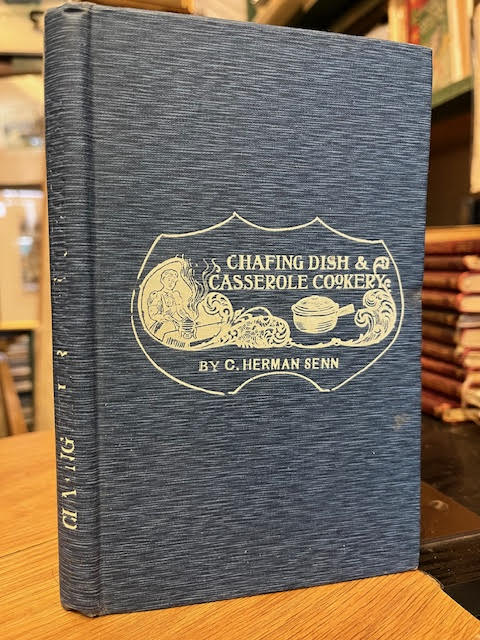 Chafing Dish and Casserole Cookery