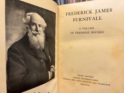 Frederick James Furnivall: A Volume of Personal Record