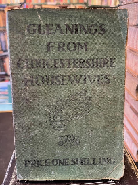 Gleanings from Gloucestershire Housewives